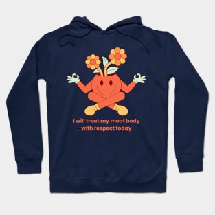 Self respect. Smile garden Hoodie